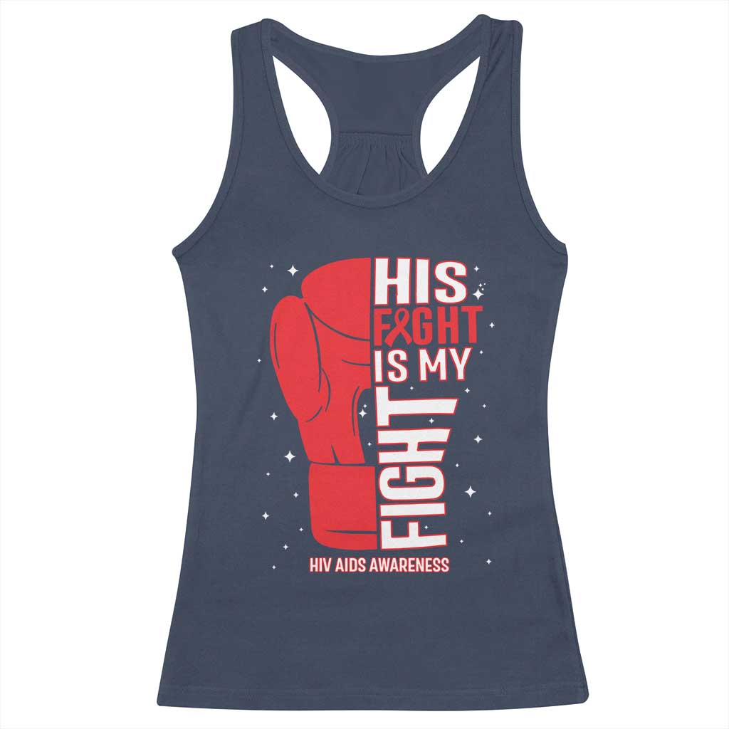 His Fight Is My Fight Racerback Tank Top Red Ribbon HIV Awareness Boxing Gift - Wonder Print Shop