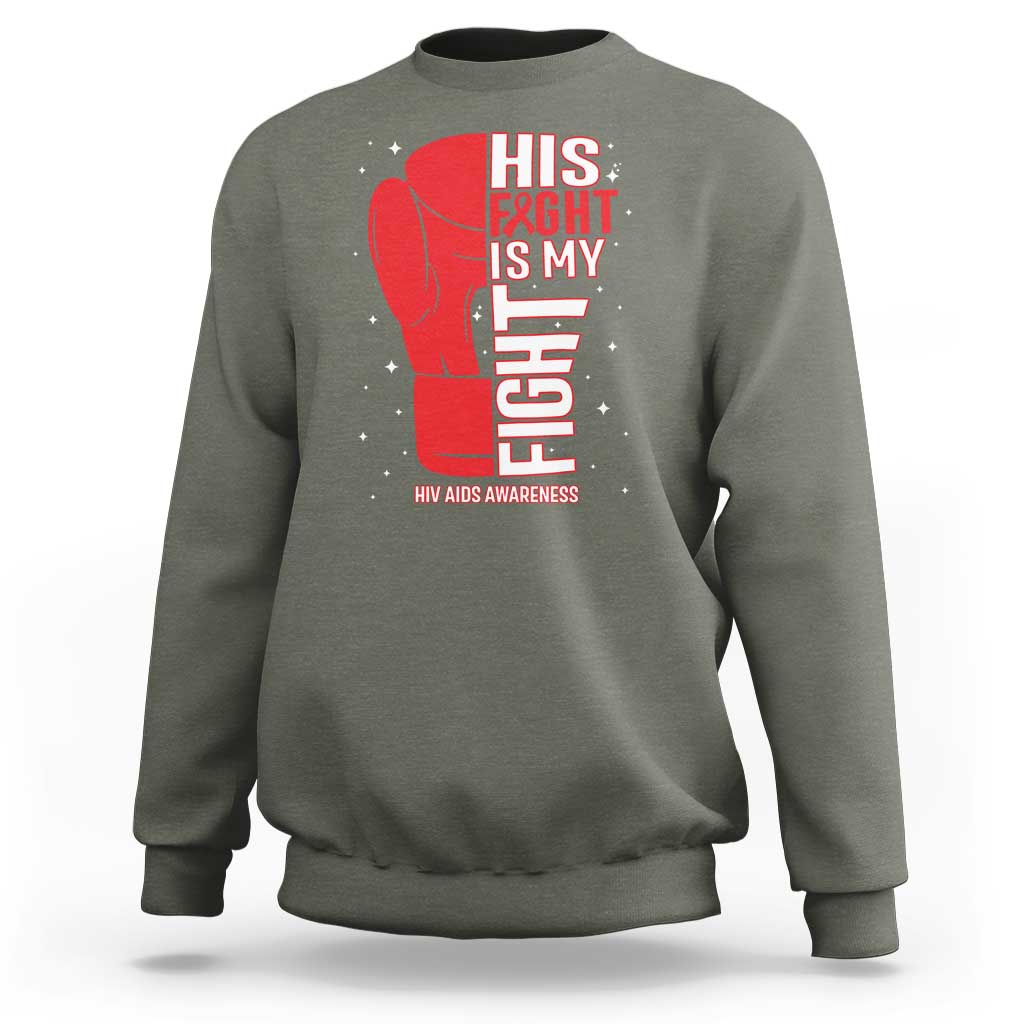 His Fight Is My Fight Sweatshirt Red Ribbon HIV Awareness Boxing Gift - Wonder Print Shop