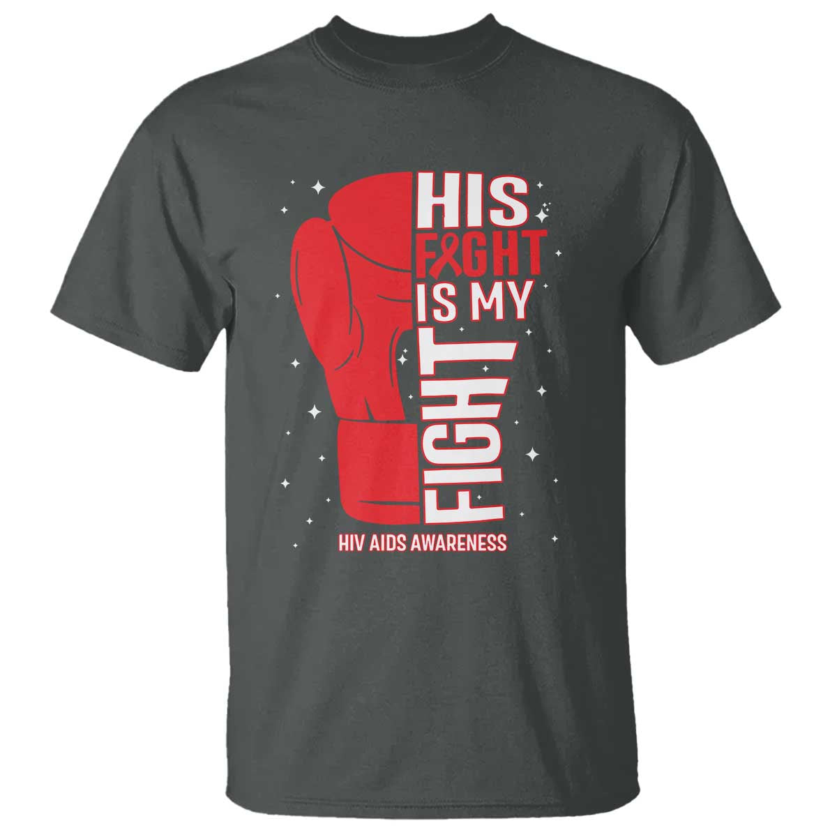 His Fight Is My Fight T Shirt Red Ribbon HIV Awareness Boxing Gift - Wonder Print Shop