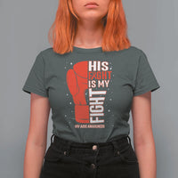 His Fight Is My Fight T Shirt For Women Red Ribbon HIV Awareness Boxing Gift - Wonder Print Shop