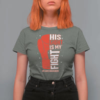 His Fight Is My Fight T Shirt For Women Red Ribbon HIV Awareness Boxing Gift - Wonder Print Shop