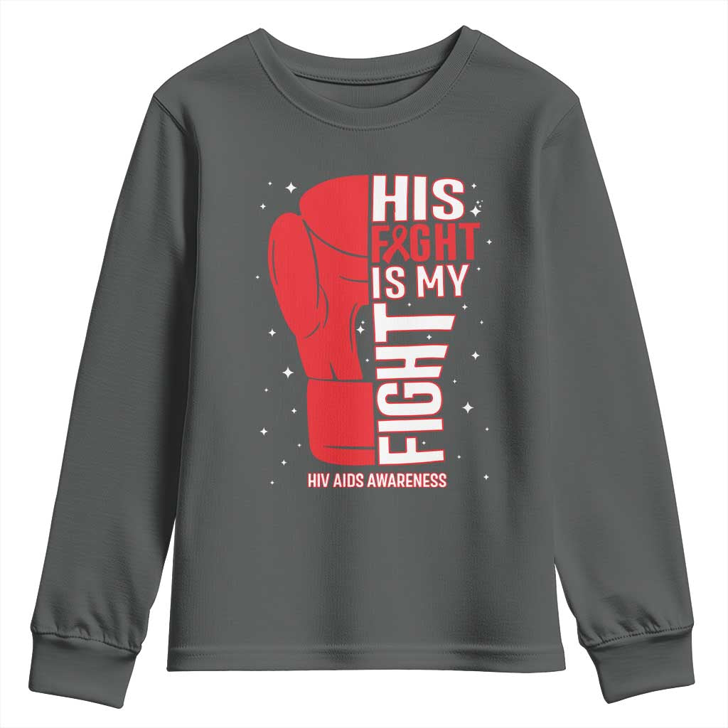 His Fight Is My Fight Youth Sweatshirt Red Ribbon HIV Awareness Boxing Gift - Wonder Print Shop