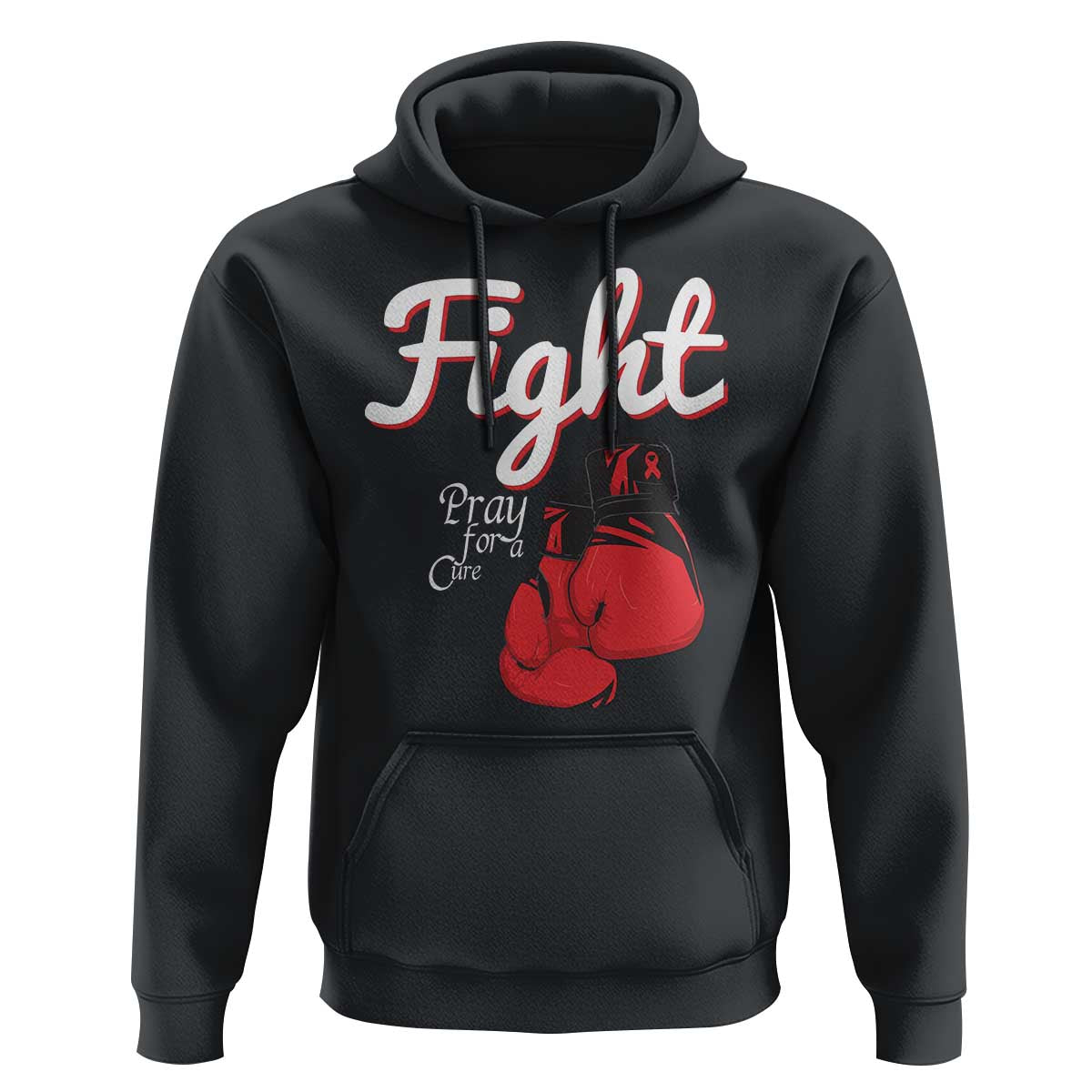 Fight Pray For A Cure Hoodie Red Ribbon HIV Awareness Boxing Gift - Wonder Print Shop