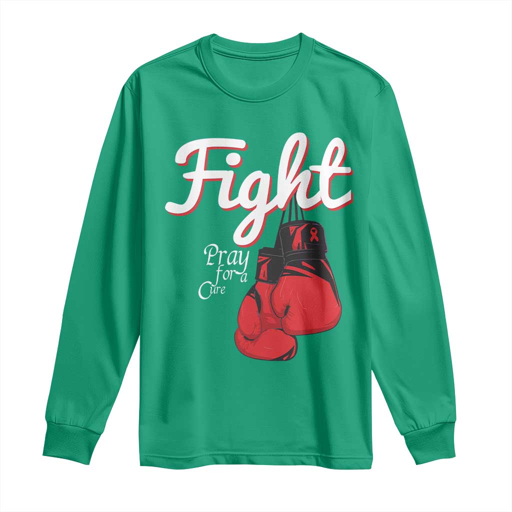 Fight Pray For A Cure Long Sleeve Shirt Red Ribbon HIV Awareness Boxing Gift - Wonder Print Shop