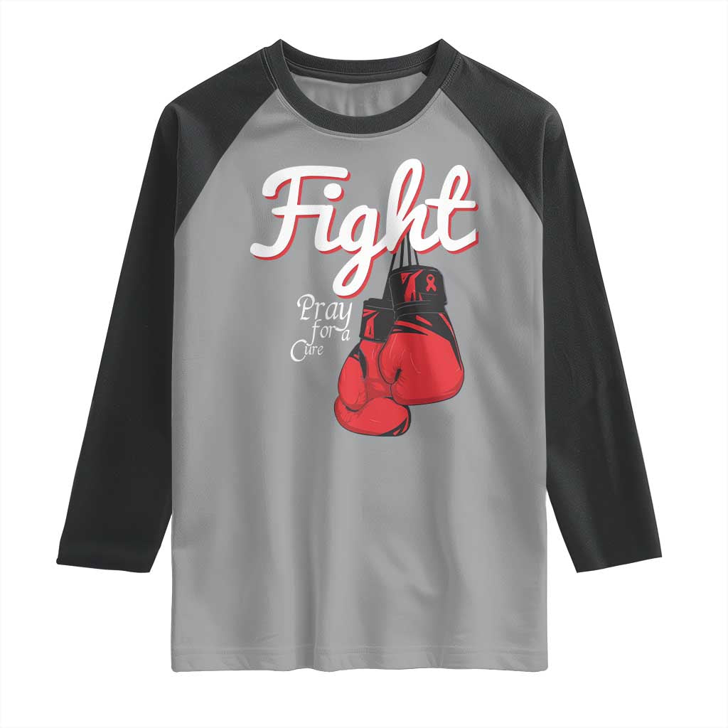 Fight Pray For A Cure Raglan Shirt Red Ribbon HIV Awareness Boxing Gift - Wonder Print Shop