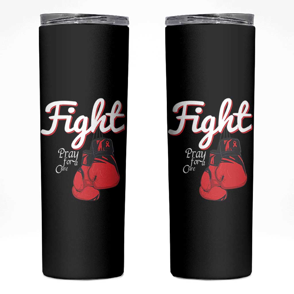 Fight Pray For A Cure Skinny Tumbler Red Ribbon HIV Awareness Boxing Gift - Wonder Print Shop