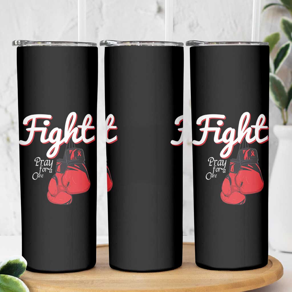 Fight Pray For A Cure Skinny Tumbler Red Ribbon HIV Awareness Boxing Gift - Wonder Print Shop