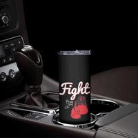Fight Pray For A Cure Skinny Tumbler Red Ribbon HIV Awareness Boxing Gift - Wonder Print Shop