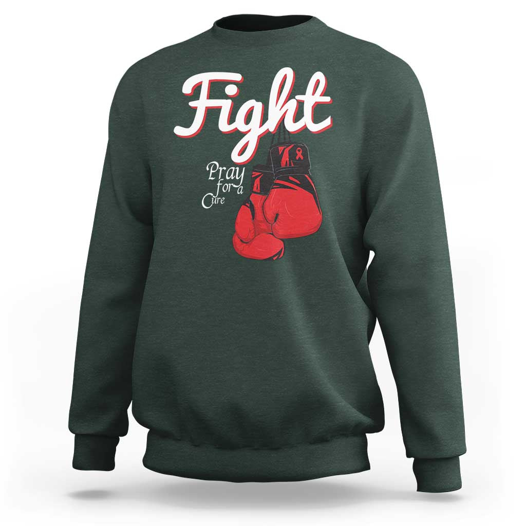 Fight Pray For A Cure Sweatshirt Red Ribbon HIV Awareness Boxing Gift - Wonder Print Shop