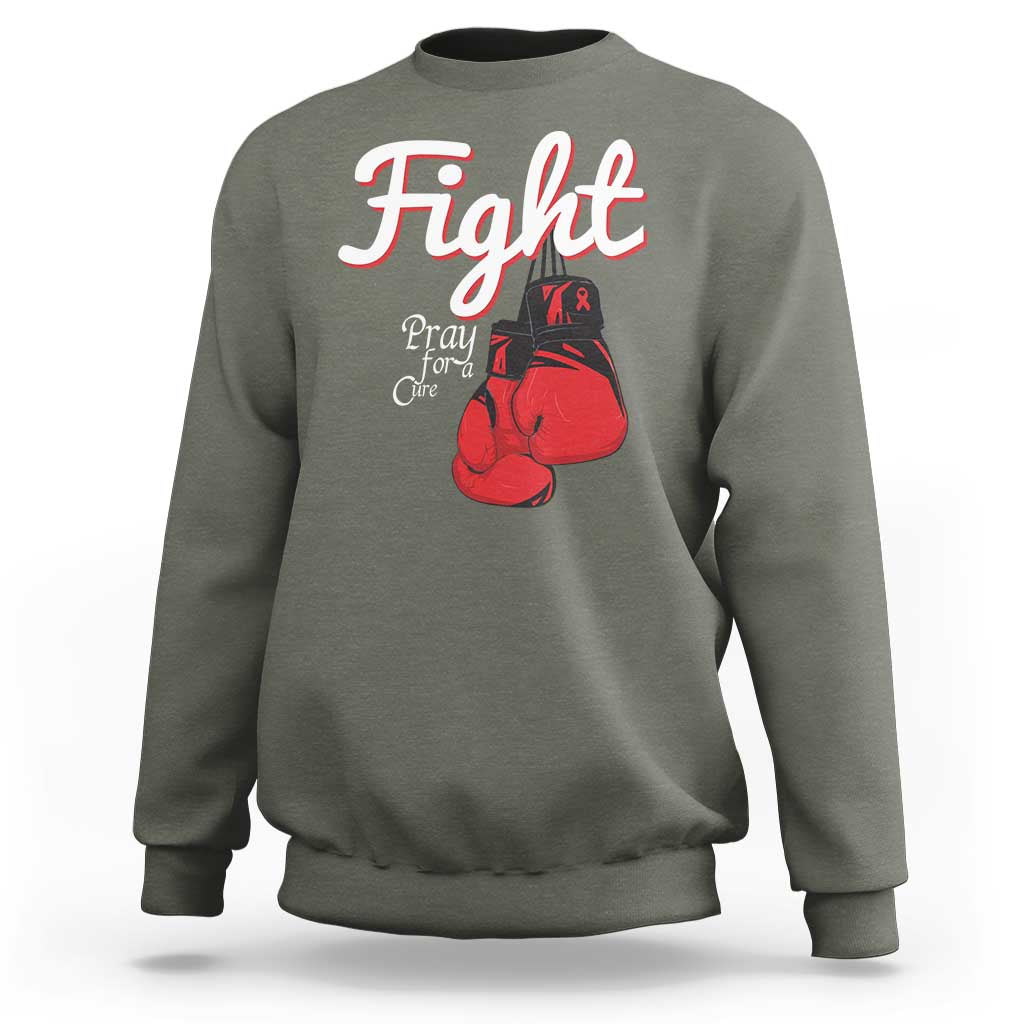 Fight Pray For A Cure Sweatshirt Red Ribbon HIV Awareness Boxing Gift - Wonder Print Shop