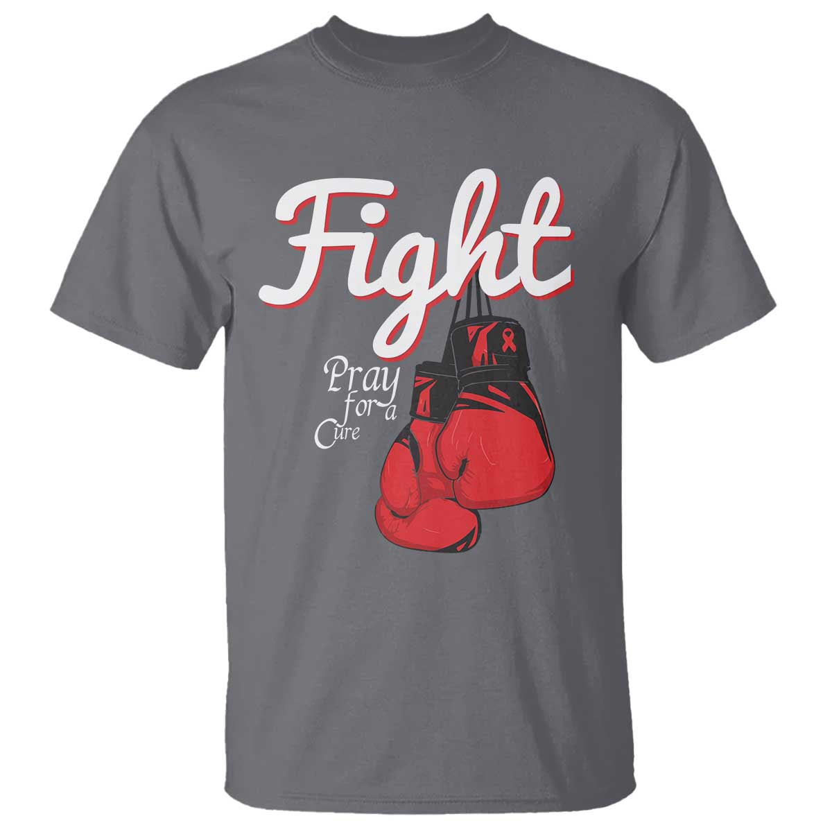 Fight Pray For A Cure T Shirt Red Ribbon HIV Awareness Boxing Gift - Wonder Print Shop