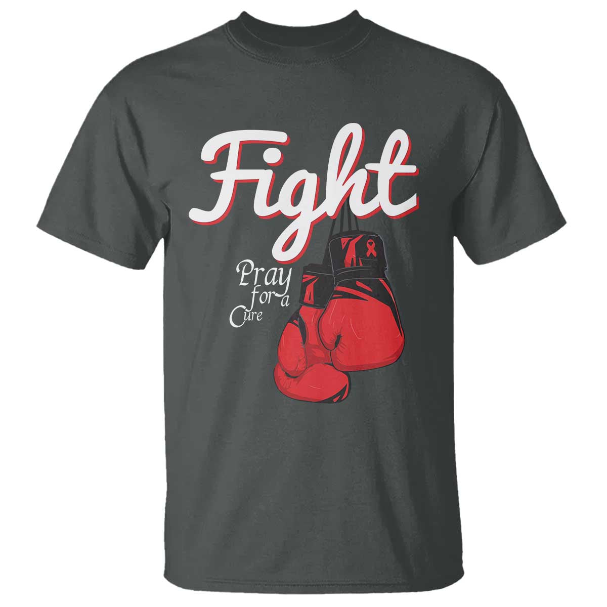 Fight Pray For A Cure T Shirt Red Ribbon HIV Awareness Boxing Gift - Wonder Print Shop