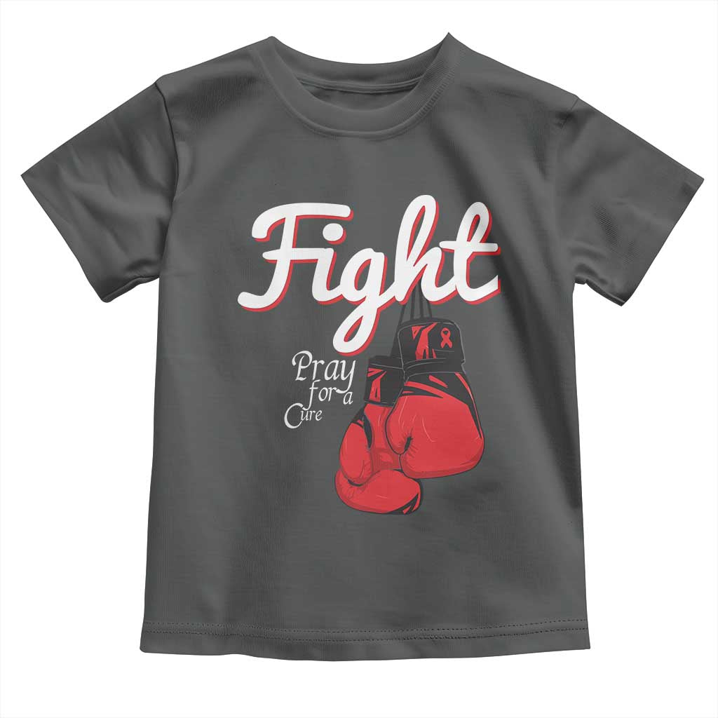 Fight Pray For A Cure Toddler T Shirt Red Ribbon HIV Awareness Boxing Gift - Wonder Print Shop