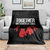 Together We Can Beat AIDS Throw Blanket Boxing HIV Awareness Gift - Wonder Print Shop