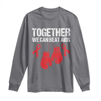 Together We Can Beat AIDS Long Sleeve Shirt Boxing HIV Awareness Gift - Wonder Print Shop