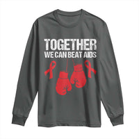 Together We Can Beat AIDS Long Sleeve Shirt Boxing HIV Awareness Gift - Wonder Print Shop