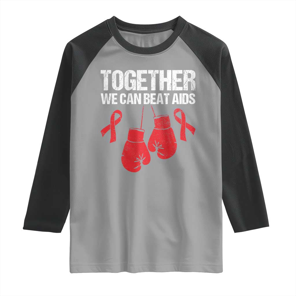 Together We Can Beat AIDS Raglan Shirt Boxing HIV Awareness Gift - Wonder Print Shop