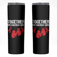 Together We Can Beat AIDS Skinny Tumbler Boxing HIV Awareness Gift - Wonder Print Shop