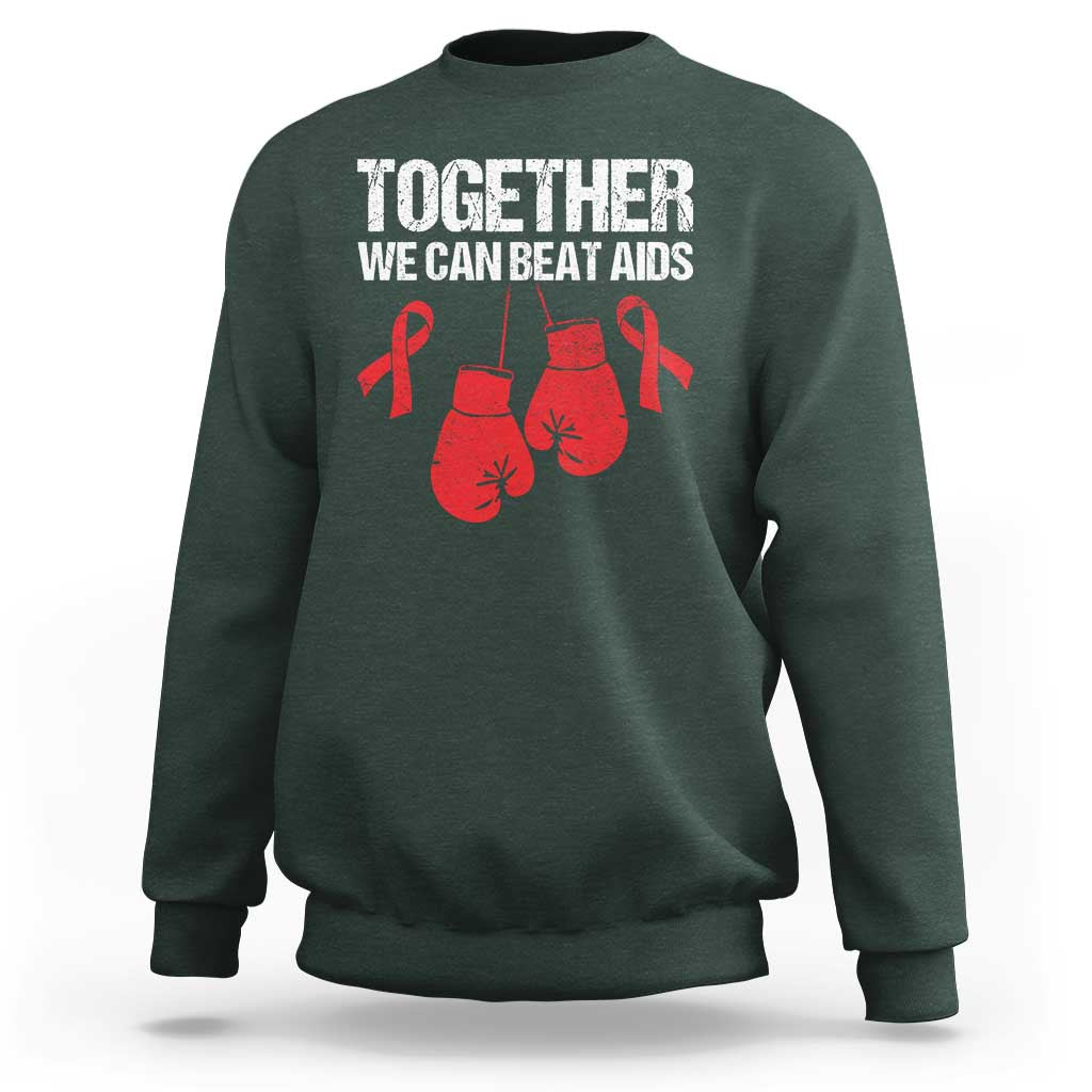 Together We Can Beat AIDS Sweatshirt Boxing HIV Awareness Gift - Wonder Print Shop