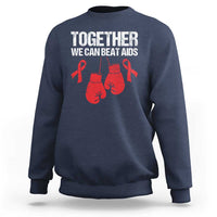 Together We Can Beat AIDS Sweatshirt Boxing HIV Awareness Gift - Wonder Print Shop