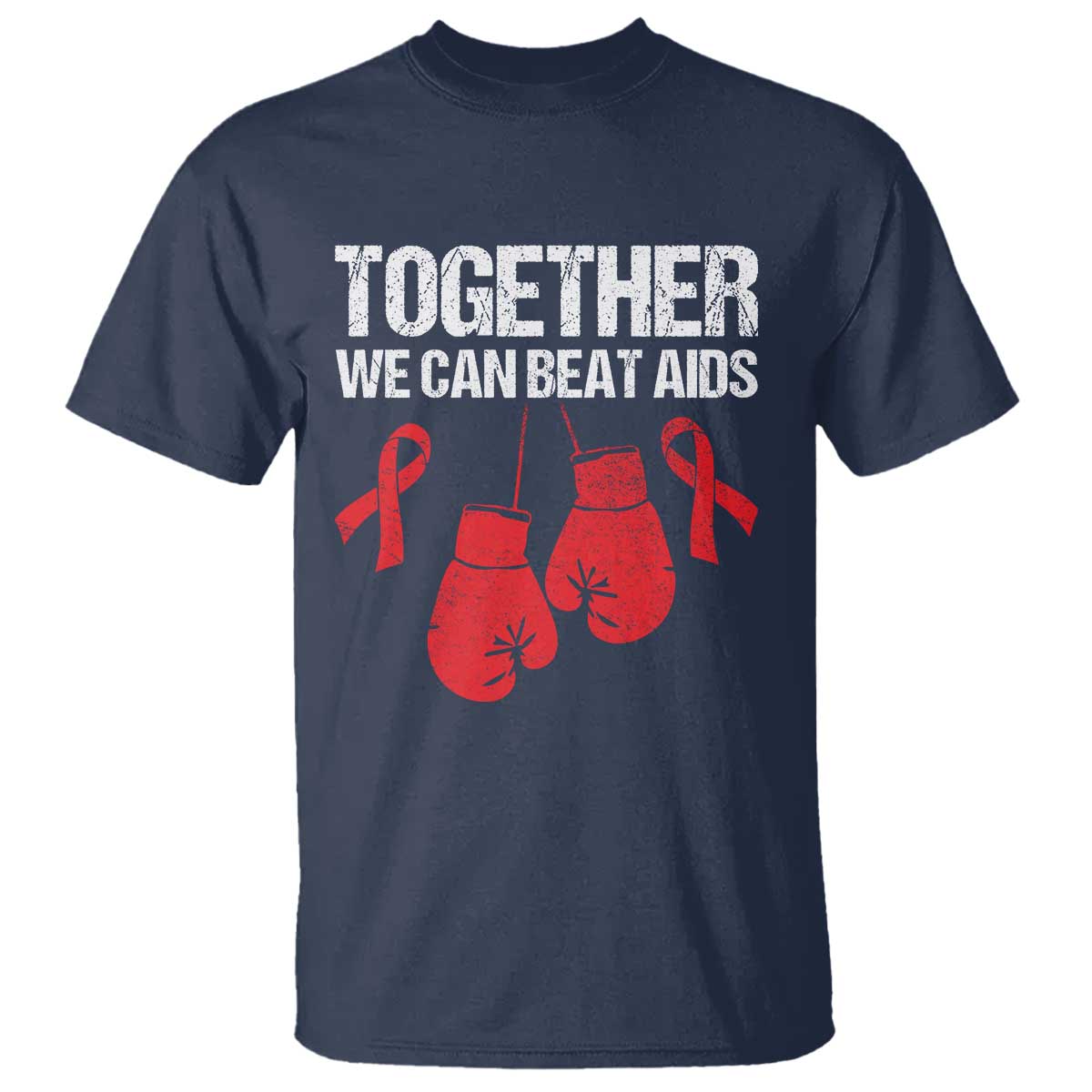 Together We Can Beat AIDS T Shirt Boxing HIV Awareness Gift - Wonder Print Shop