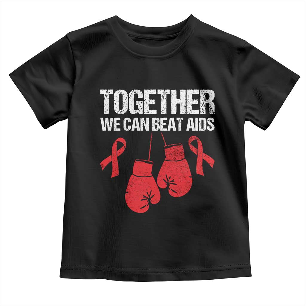 Together We Can Beat AIDS Toddler T Shirt Boxing HIV Awareness Gift - Wonder Print Shop
