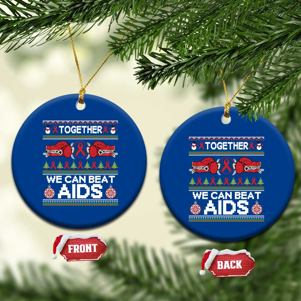 Together We Can Beat AIDS Ceramic Ornament HIV Awareness Boxing Ugly Sweater Gift - Wonder Print Shop