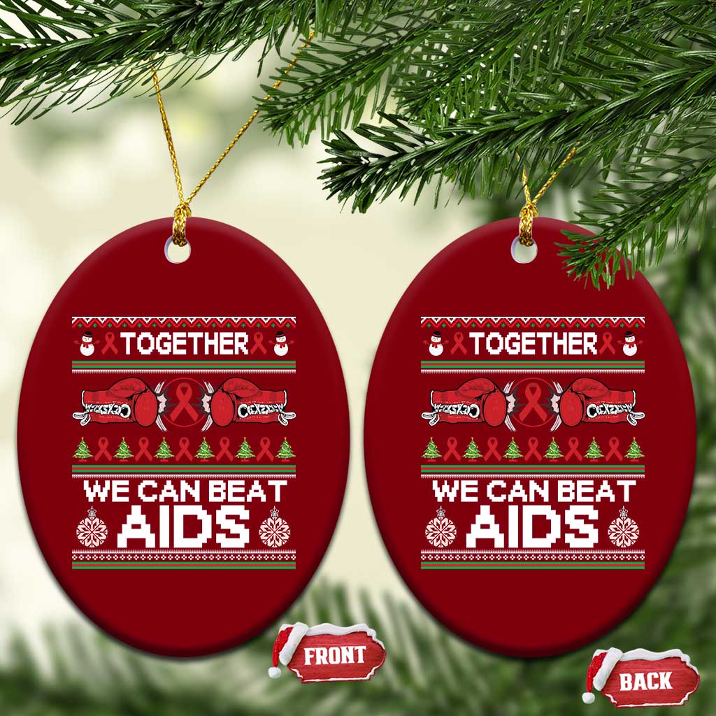 Together We Can Beat AIDS Ceramic Ornament HIV Awareness Boxing Ugly Sweater Gift - Wonder Print Shop
