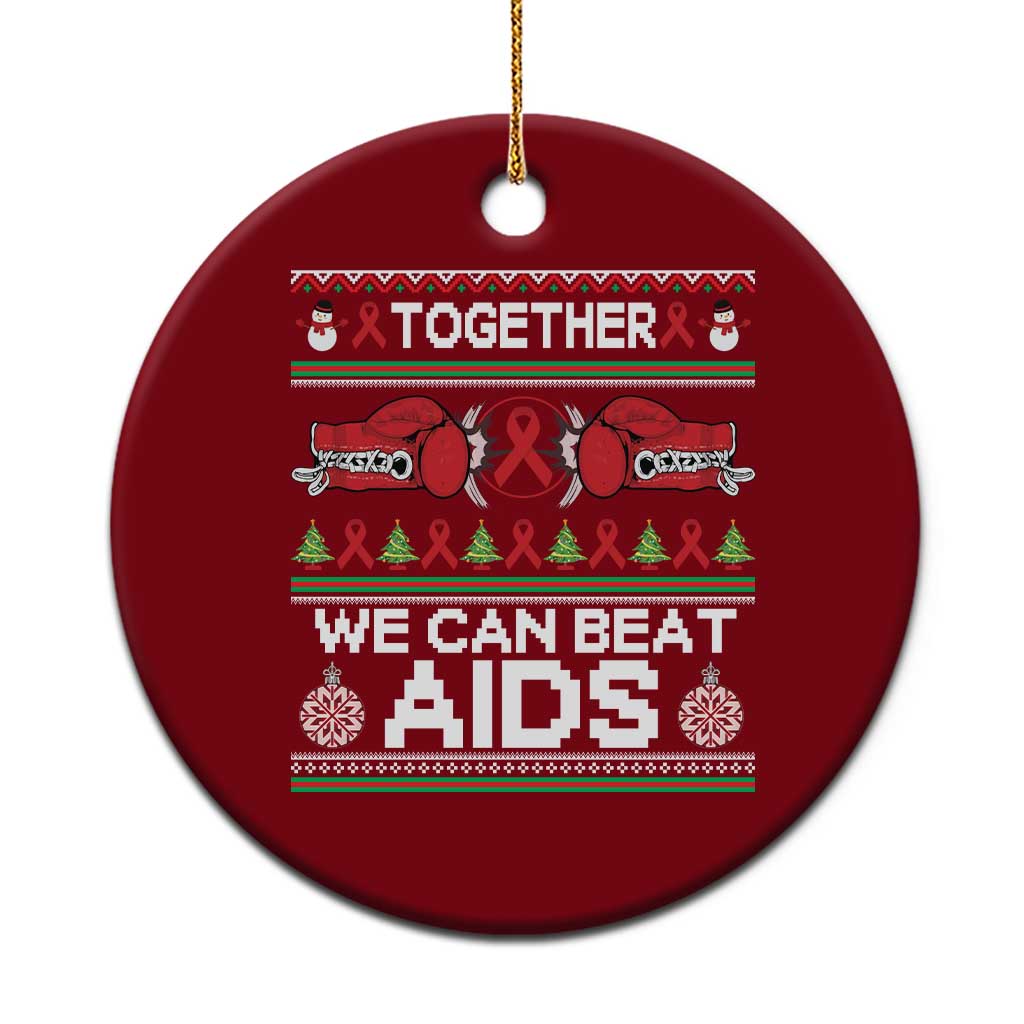 Together We Can Beat AIDS Ceramic Ornament HIV Awareness Boxing Ugly Sweater Gift - Wonder Print Shop