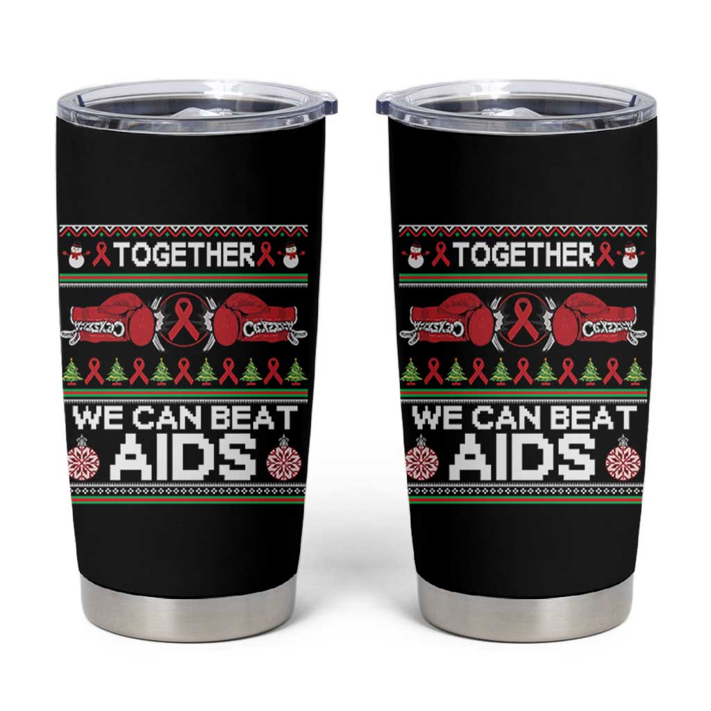 Together We Can Beat AIDS Tumbler Cup HIV Awareness Boxing Ugly Sweater Gift - Wonder Print Shop