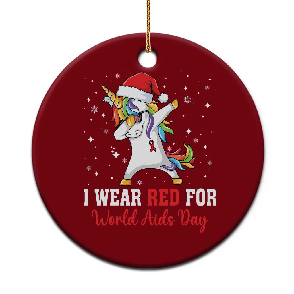 I Wear Red For World AIDS Day Ceramic Ornament Santa Unicorn Dabbing Xmas Gift - Wonder Print Shop