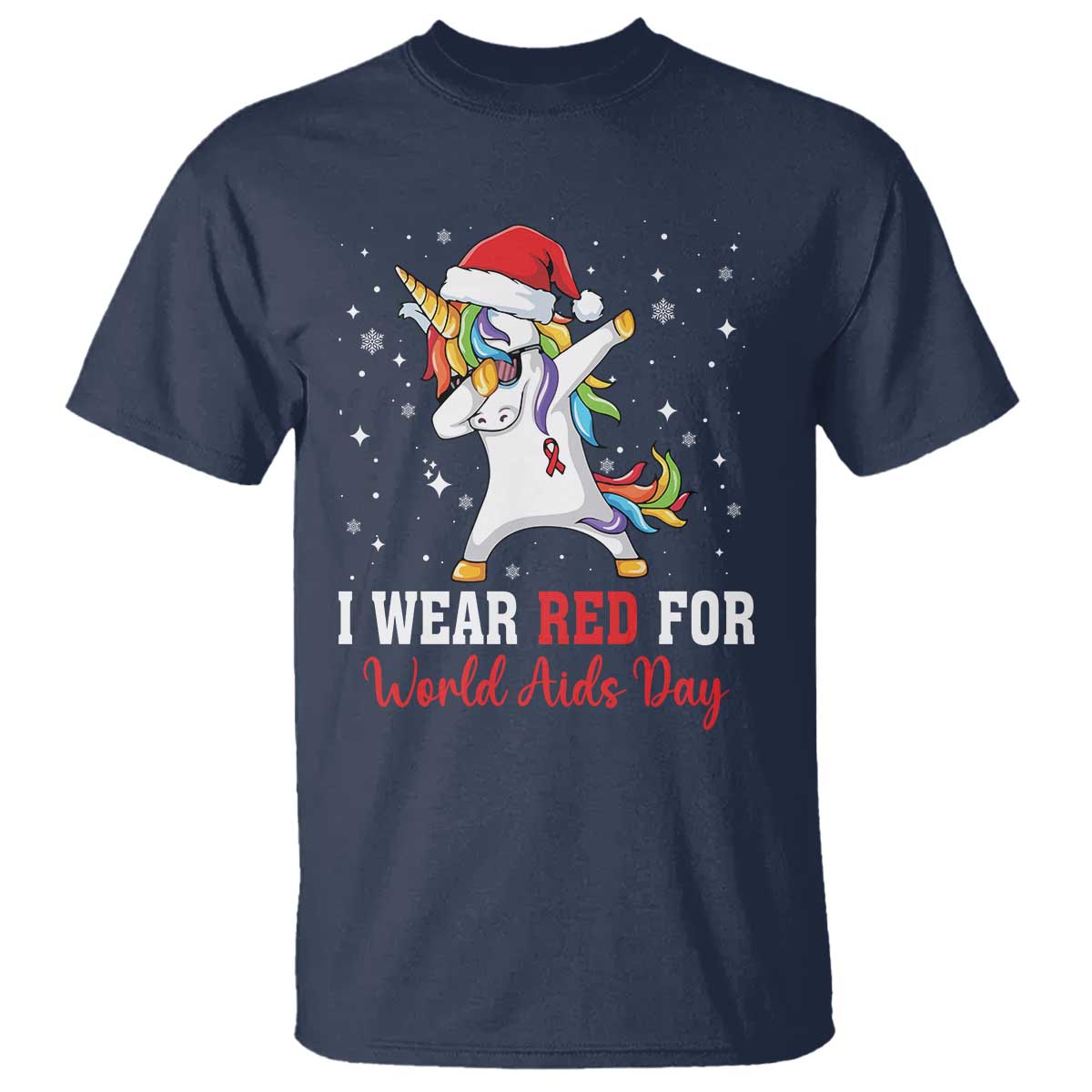 I Wear Red For World AIDS Day T Shirt Santa Unicorn Dabbing Christmas Gift - Wonder Print Shop