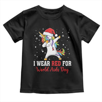 I Wear Red For World AIDS Day Toddler T Shirt Santa Unicorn Dabbing Christmas Gift - Wonder Print Shop