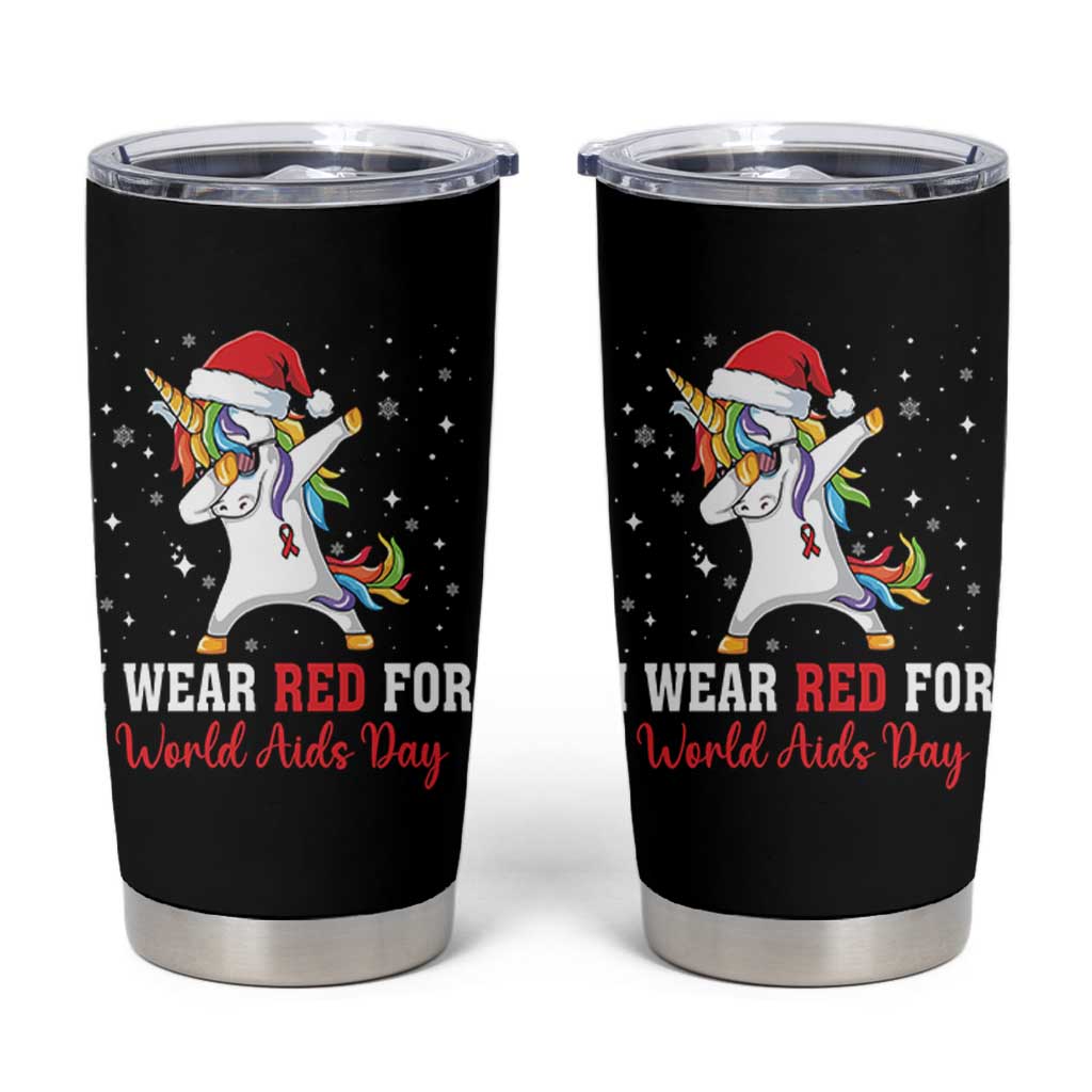 I Wear Red For World AIDS Day Tumbler Cup Santa Unicorn Dabbing Christmas Gift - Wonder Print Shop