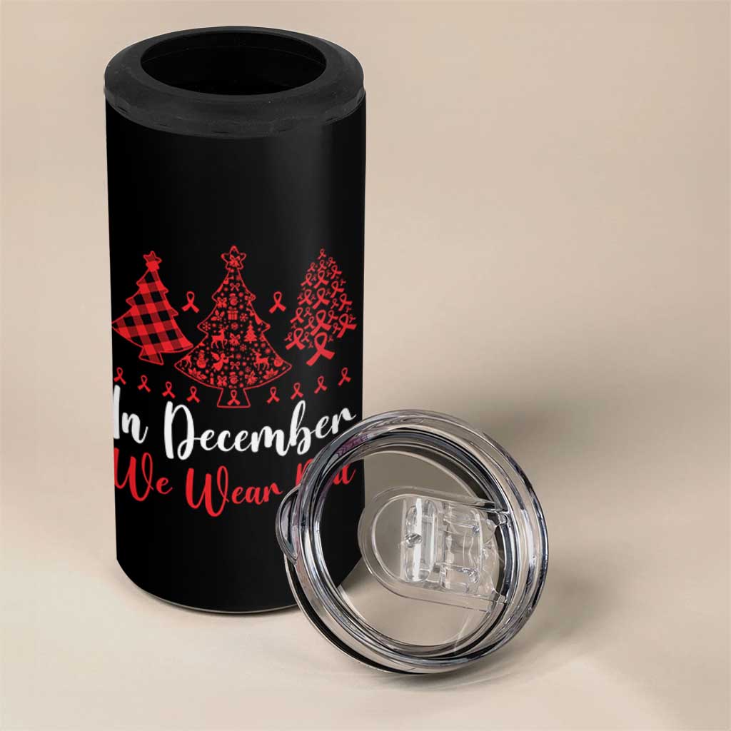 In December We Wear Red 4 in 1 Can Cooler Tumbler HIV Awareness Christmas Ribbon Tree Gift - Wonder Print Shop