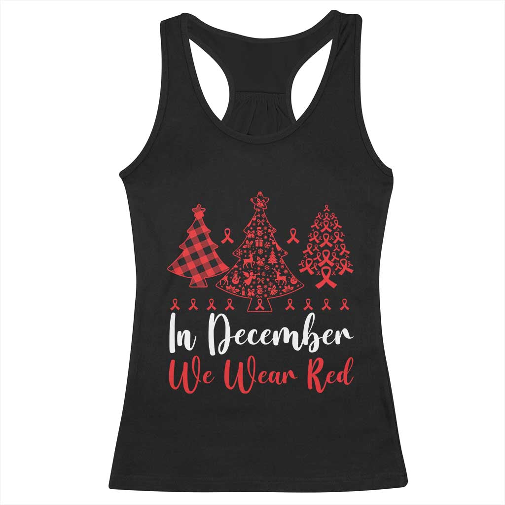 In December We Wear Red Racerback Tank Top HIV Awareness Christmas Ribbon Tree Gift - Wonder Print Shop