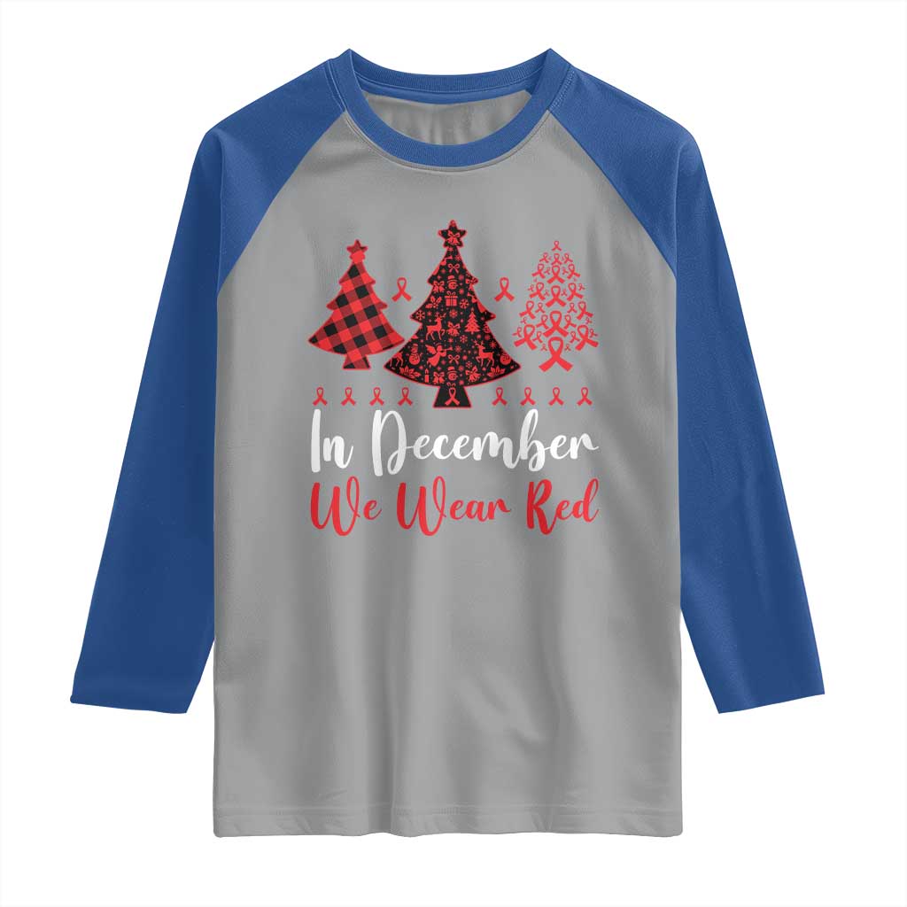 In December We Wear Red Raglan Shirt HIV Awareness Christmas Ribbon Tree Gift - Wonder Print Shop