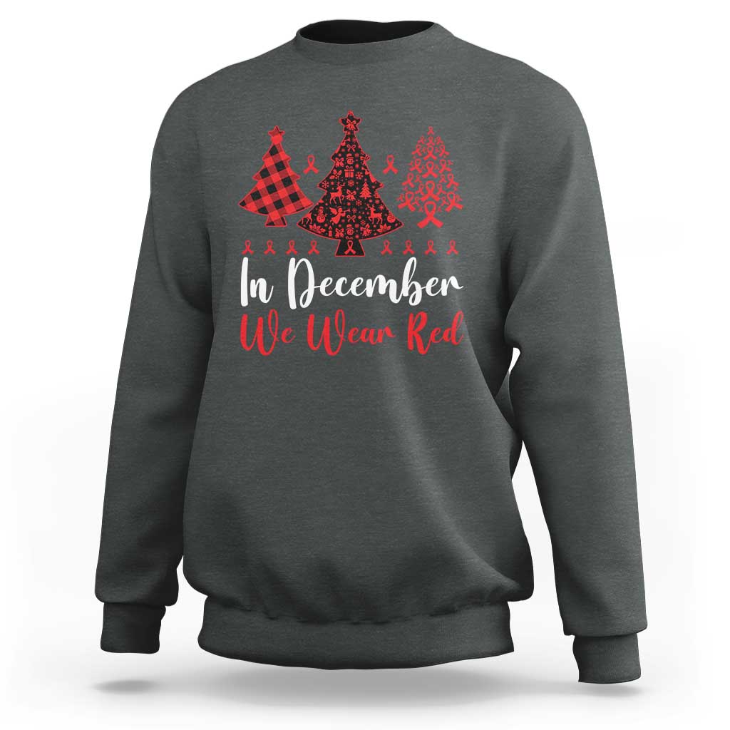 In December We Wear Red Sweatshirt HIV Awareness Christmas Ribbon Tree Gift - Wonder Print Shop