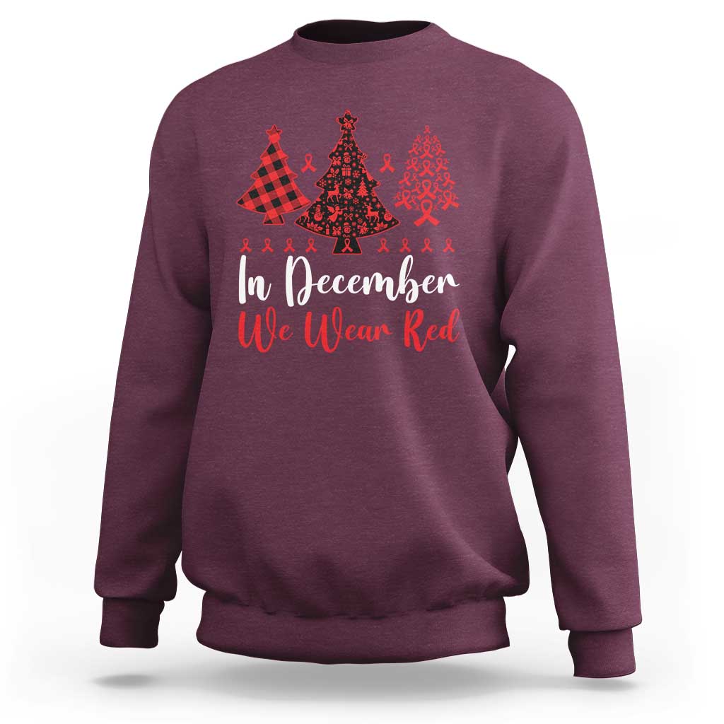 In December We Wear Red Sweatshirt HIV Awareness Christmas Ribbon Tree Gift - Wonder Print Shop