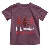 In December We Wear Red Toddler T Shirt HIV Awareness Christmas Ribbon Tree Gift - Wonder Print Shop