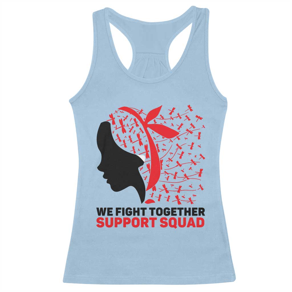 We Fight Together Support Squad Racerback Tank Top HIV Awareness Dragonfly Gift - Wonder Print Shop