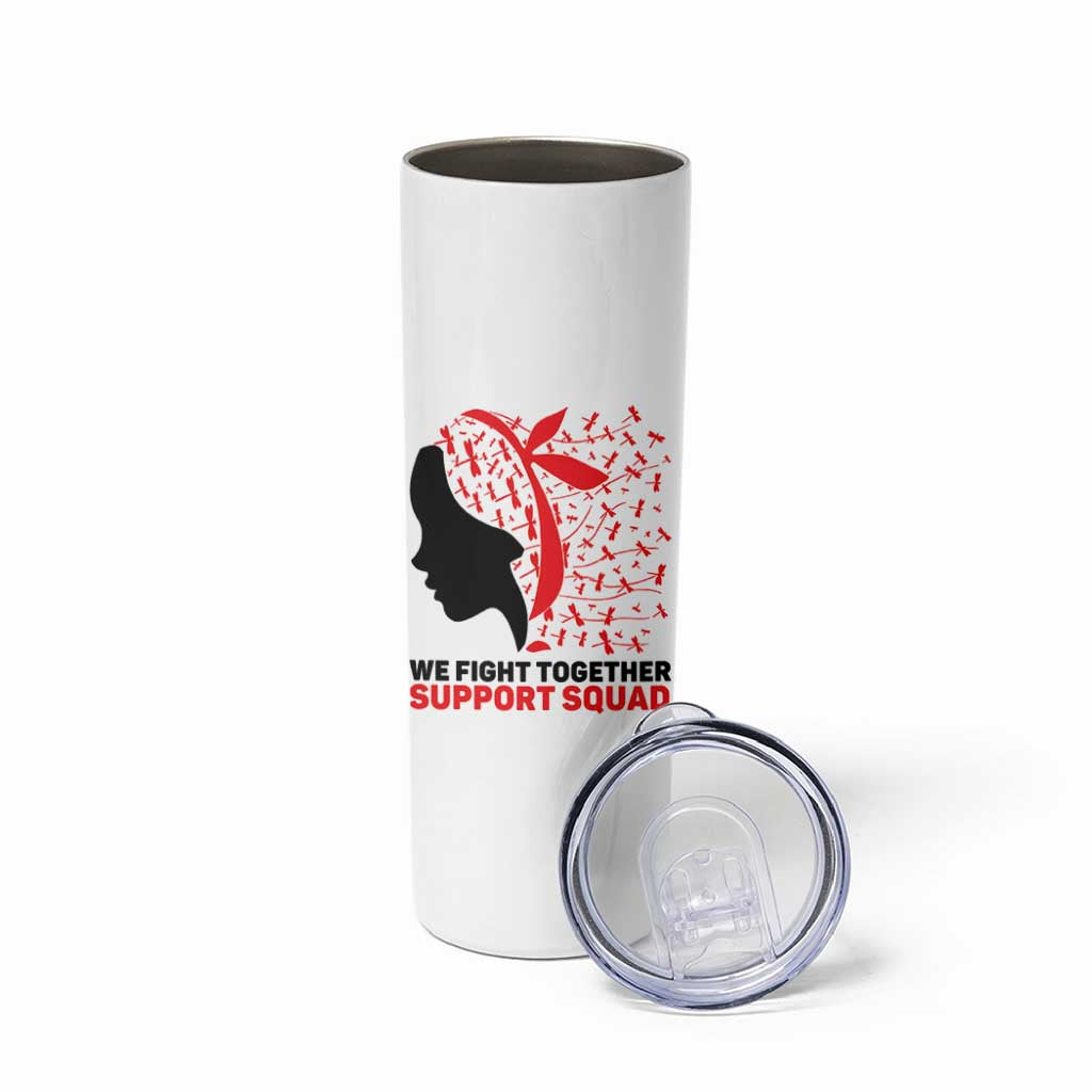 We Fight Together Support Squad Skinny Tumbler HIV Awareness Dragonfly Gift - Wonder Print Shop