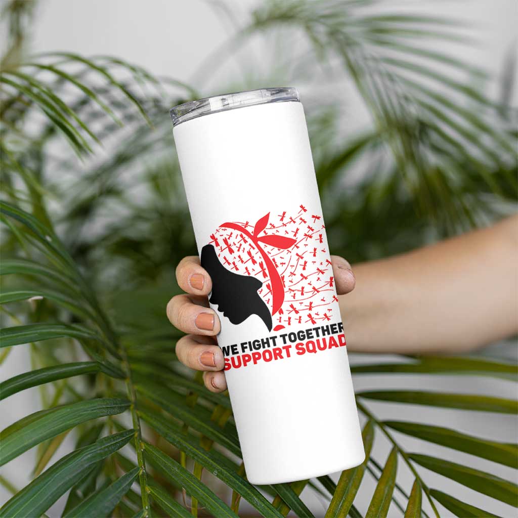 We Fight Together Support Squad Skinny Tumbler HIV Awareness Dragonfly Gift - Wonder Print Shop