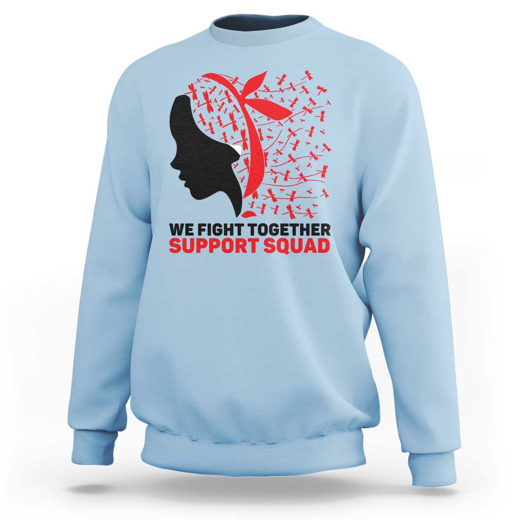 We Fight Together Support Squad Sweatshirt HIV Awareness Dragonfly Gift - Wonder Print Shop
