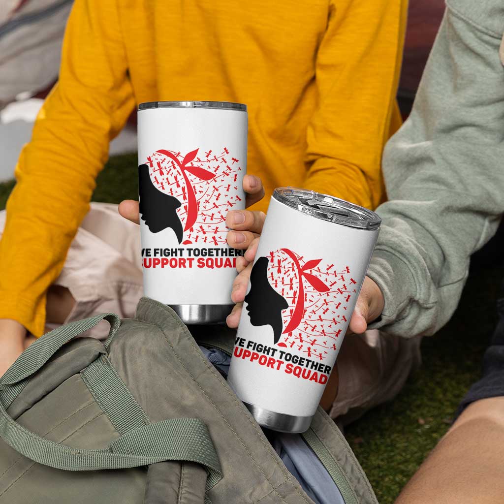 We Fight Together Support Squad Tumbler Cup HIV Awareness Dragonfly Gift - Wonder Print Shop