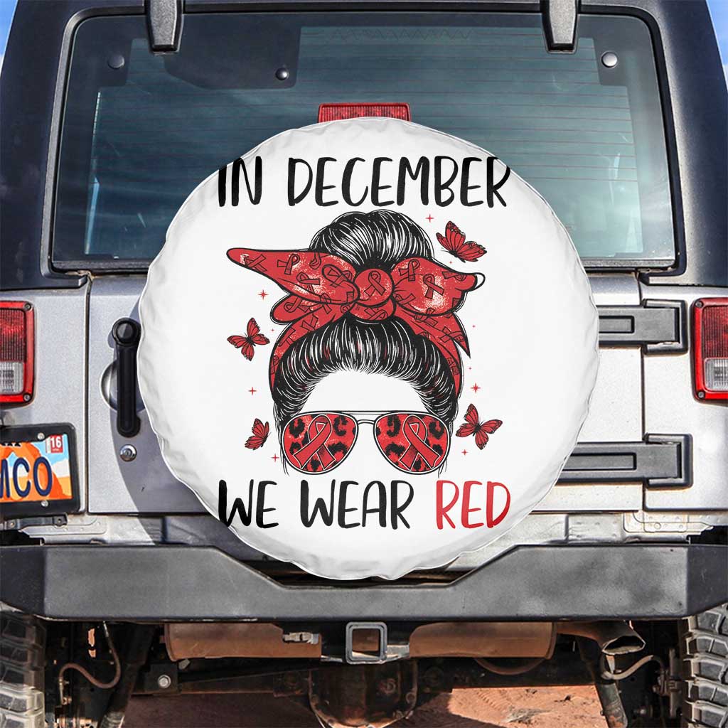 In December We Wear Red Spare Tire Cover HIV Awareness Empowered Woman Gift - Wonder Print Shop