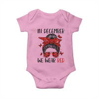 In December We Wear Red Baby Onesie HIV Awareness Empowered Woman Gift - Wonder Print Shop