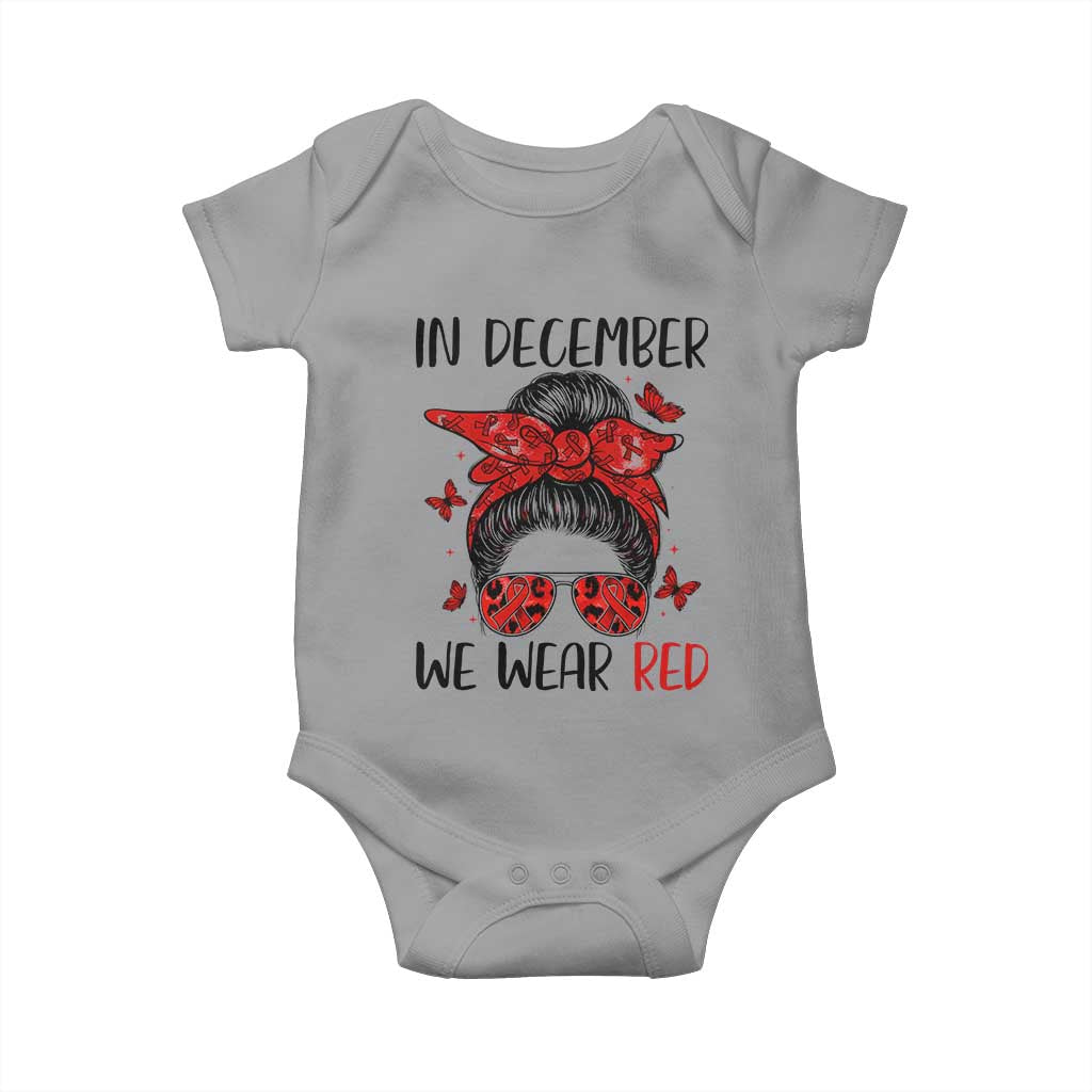 In December We Wear Red Baby Onesie HIV Awareness Empowered Woman Gift - Wonder Print Shop