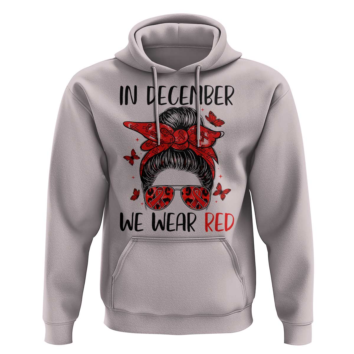 In December We Wear Red Hoodie HIV Awareness Empowered Woman Gift - Wonder Print Shop