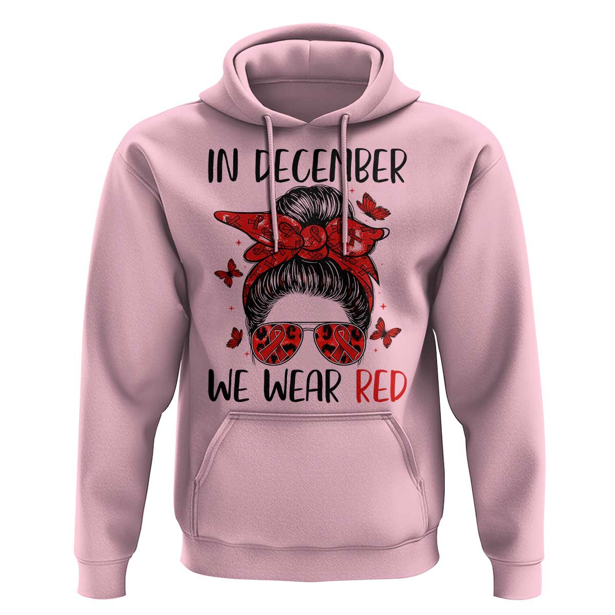 In December We Wear Red Hoodie HIV Awareness Empowered Woman Gift - Wonder Print Shop
